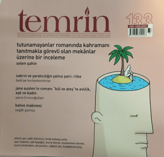 Temrin Düşünce ve Edebiyat Dergisi Sayı: 133 Eylül - Ekim 2023