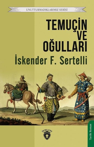 Temuçin ve Oğulları