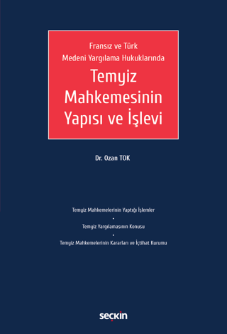 Temyiz Mahkemesinin Yapısı ve İşlevi