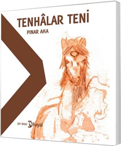 Tenhalar Teni Pınar Aka