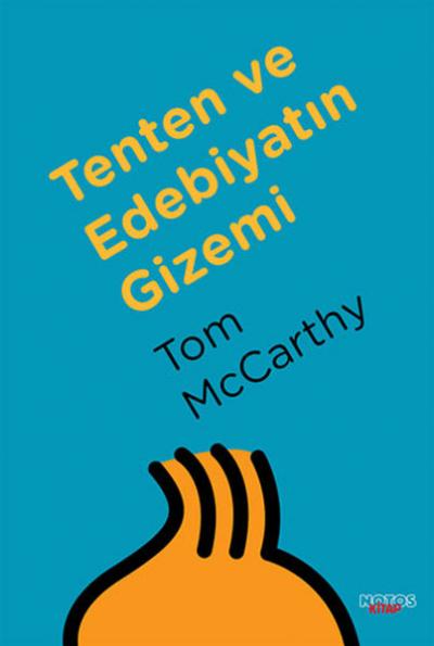 Tenten ve Edebiyatın Gizemi Tom McCarthy