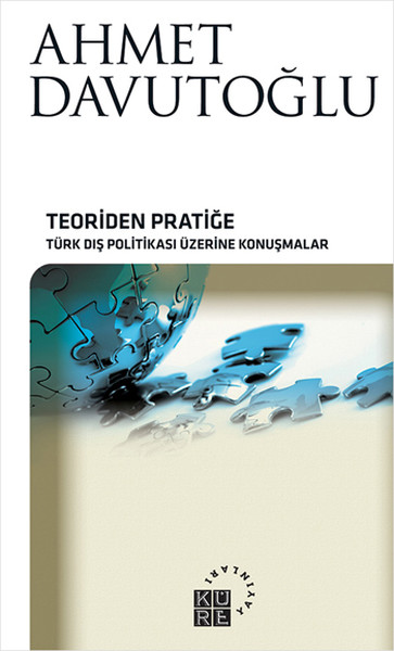Teoriden Pratiğe Türk Dış Politikası Üzerine Konuşmalar %35 indirimli 