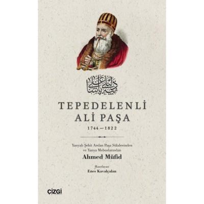 Tepedelenli Ali Paşa 1744 - 1822