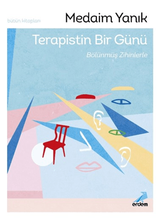 Terapistin Bir Günü, Bölünmüş Zihinlerle