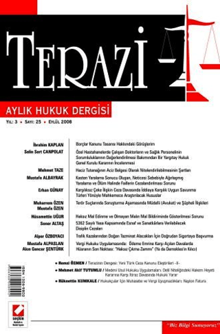 Terazi Aylık Hukuk Dergisi Sayı:25 Eylül 2008
