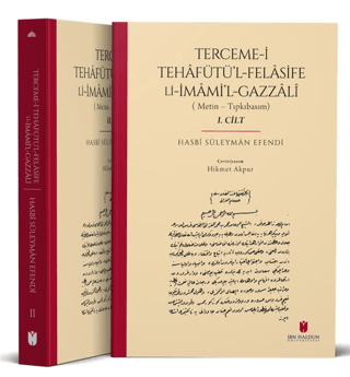 Terceme-i Tehafütü’l-Felasife Li İmami’l-Gazzali