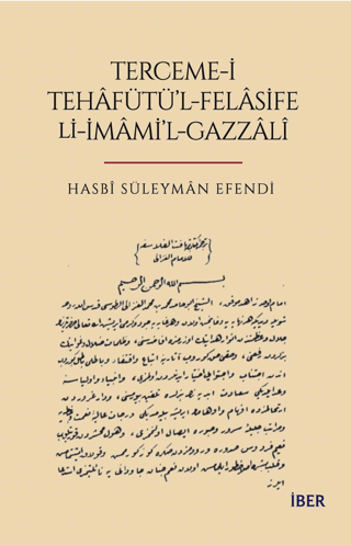 Terceme-i Tehafütü'l-Felasife Li-İmami'l-Gazzali