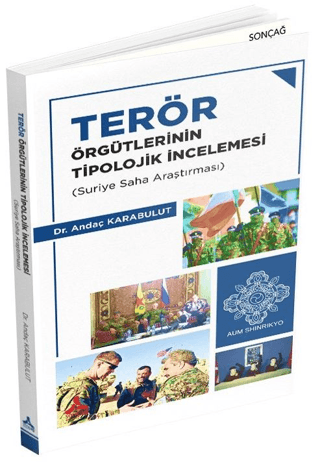 Terör Örgütlerinin Tipolojik İncelemesi
