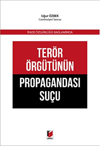 Terör Örgütünün Propagandası Suçu