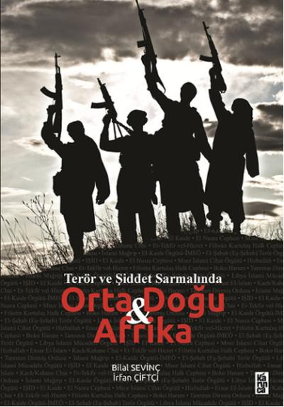 Terör ve Şiddet Sarmalında Orta Doğu Afrika
