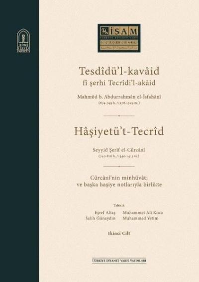 Tesdidü'l-kavaid fi Şerhi Tecridi'l-akaid (2 Cilt Takım) Seyyid Şerif 
