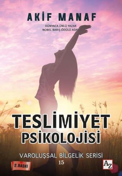 Teslimiyet Psikolojisi - Varoluşsal Bilgelik Serisi 15