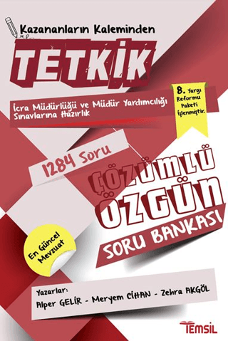 Tetkik İcra Müdürlüğü ve Müdür Yardımcılığı Sınavlarına Hazırlık Çözümlü Soru Bankası
