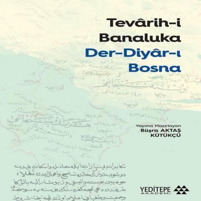 Tevarih-i Banaluka: Der-Diyar-ı Bosna