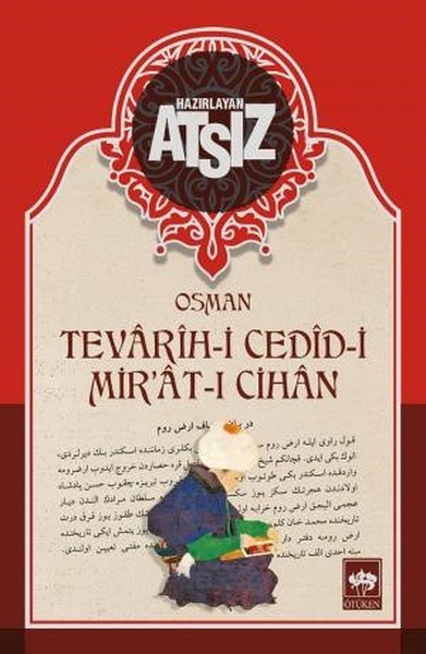 Tevarih-i Cedid-i Mir'at-ı Cihan (Ciltli)