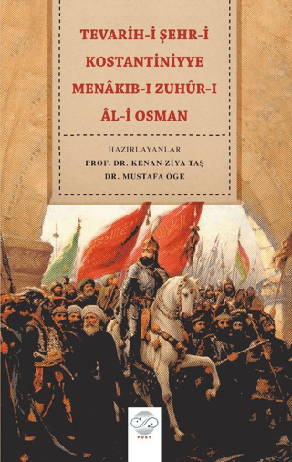Tevarih-i Şehr-i Kostantiniyye Menakıb-ı Zuhür-ı Al-i Osman