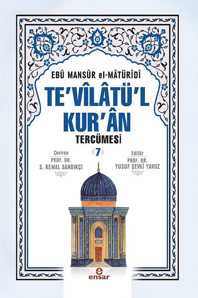 Te'vilatü'l Kur'an Tercümesi - 7 Ebu Mansur el-Matüridi