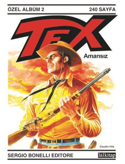 Tex Özel Albüm 2 - Amansız Mauro Boselli