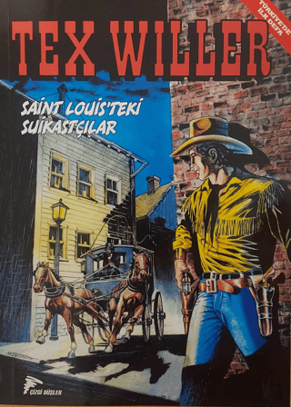 Tex Willer 6: Saint Louis'teki Suikastçılar