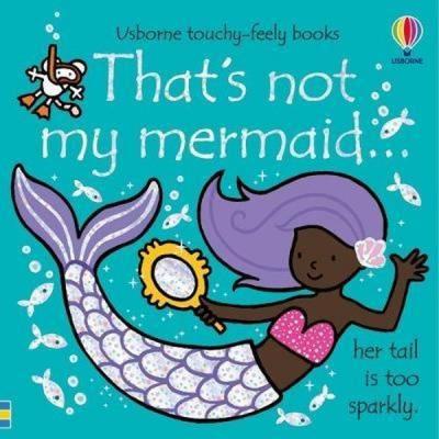 That's not my mermaid... (Ciltli)