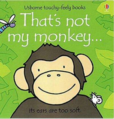 That's Not My Monkey (Usborne Touchy - Feely Books)  Fiona Watt