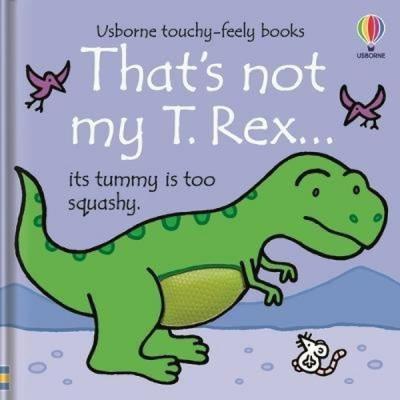 That's Not My T. Rex... (Ciltli)