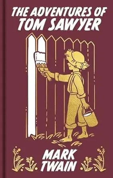 The Adventures of Tom Sawyer