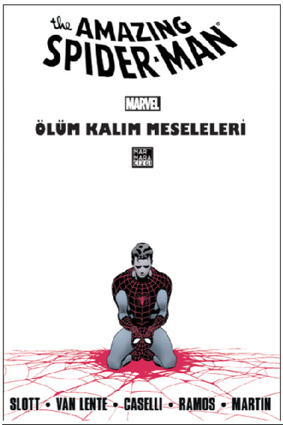 The Amazing Spider-Man Cilt 23: Ölüm Kalım Meseleleri Dan Slott