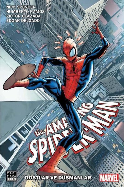 The Amazing Spider - Man Vol 5 Cilt 2 - Dostlar ve Düşmanlar Nick Spen