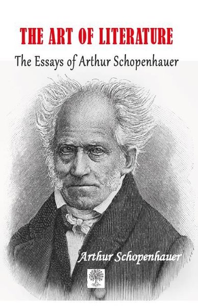The Art Of Literature Arthur Schopenhauer