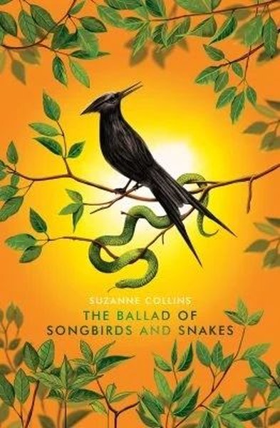 The Ballad of Songbirds and Snakes Deluxe Suzanne Collins