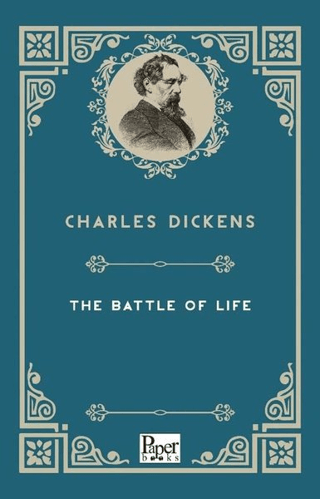 The Battle of Life Charles Dickens