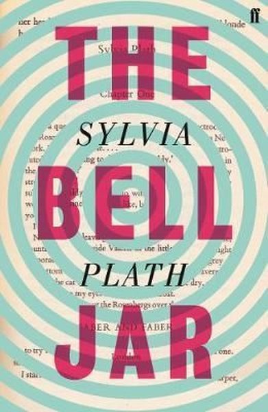 The Bell Jar: Sylvia Plath (Faber Paper Covered Editions) Kolektif