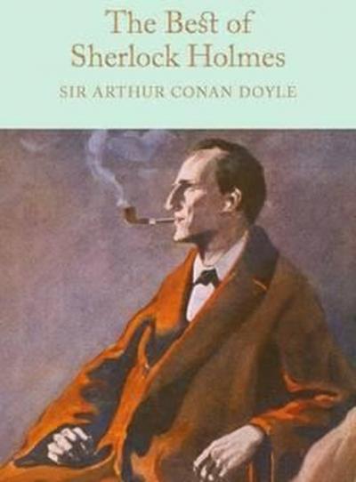 The Best of Sherlock Holmes (Macmillan Collector's Library)  (Ciltli)