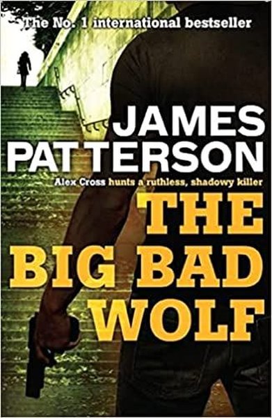 The Big Bad Wolf PB James Patterson