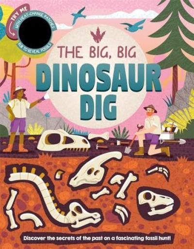 The Big Big Dinosaur Dig (Ciltli)