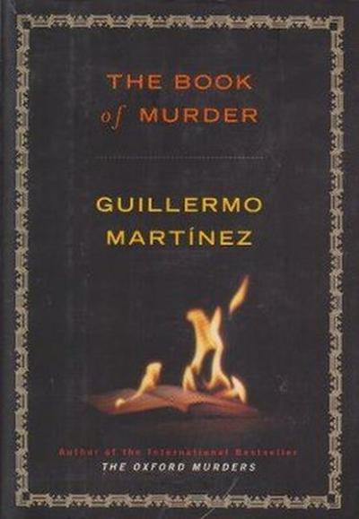 The Book of Murder Guillermo Martinez