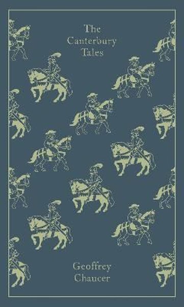 The Canterbury Tales: Geoffrey Chaucer (Penguin Classics) Geoffrey Cha