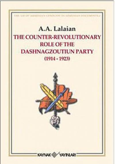The Counter Revolutionary Role Of The Dashnagzoutiun Party %29 indirim