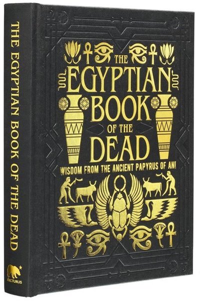 The Egyptian Book of the Dead (Ciltli)