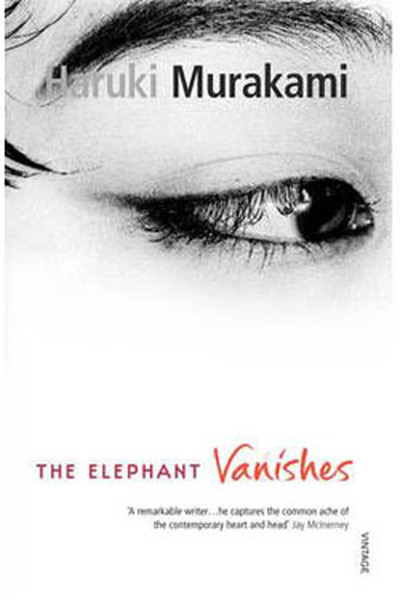 The Elephant Vanishes Haruki Murakami