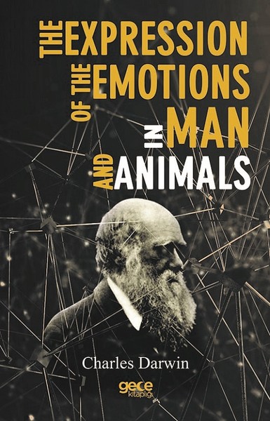 The Expression Of The Emotions In Man And Animals Charles Darwin