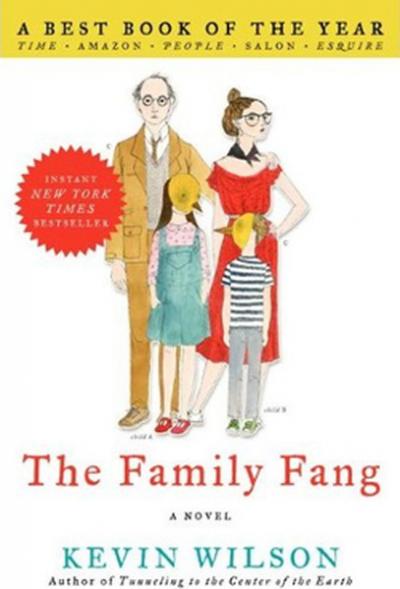 The Family Fang Kevin Wilson