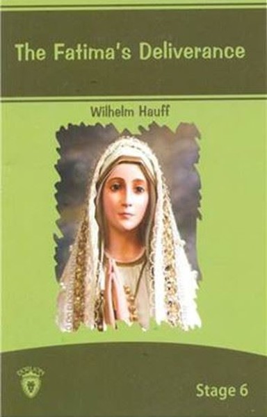 The Fatima's Deliverance Wilhelm Hauff
