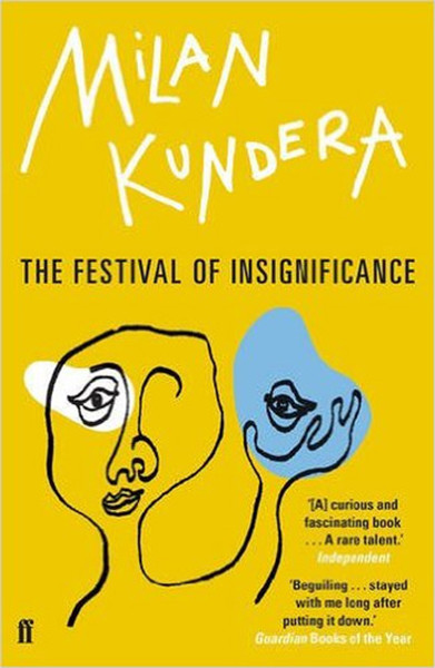The Festival of Insignificance Milan Kundera