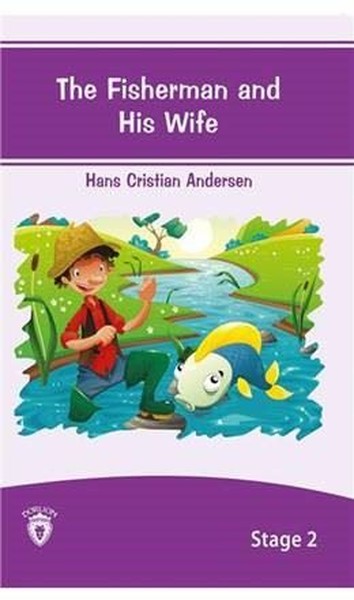 The Fisherman and His Wife Stage - 2 Hans Christian Andersen