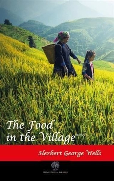 The Food in the Village Herbert George Wells
