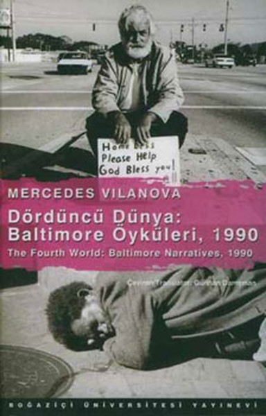 The Fourth World: Baltimore Narratives - 1990 Dördüncü Dünya