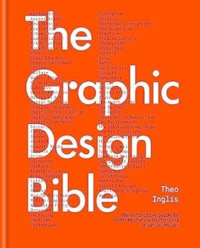 The Graphic Design Bible (Ciltli)