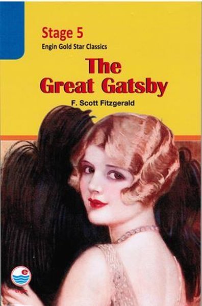 Stage 5 - The Great Gatsby F. Scott Fitzgeralds